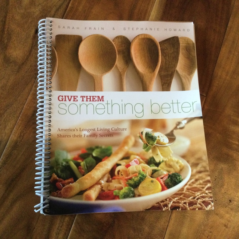 Give Them Something Better Cookbook